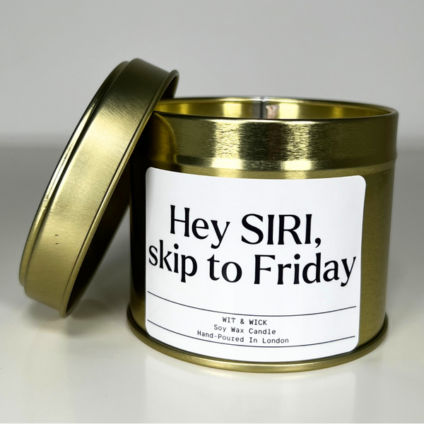 Hey SIRI, Skip To Friday