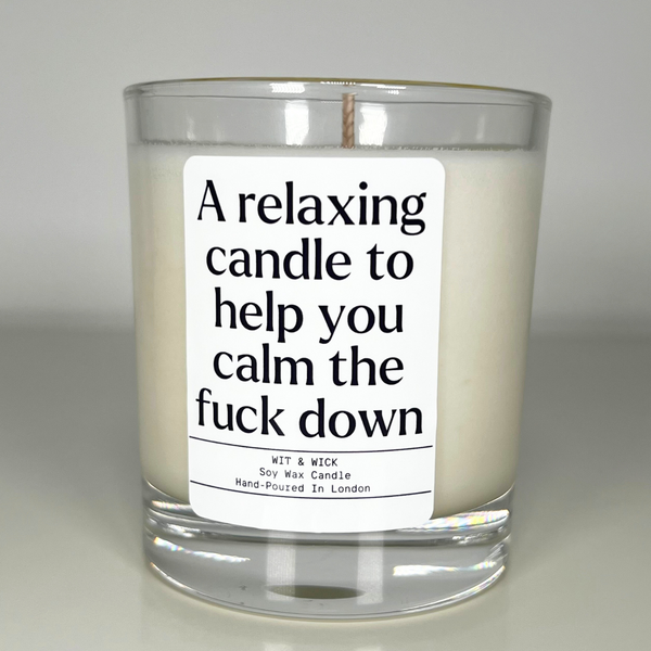 A Relaxing Candle To Help You Calm The Fuck Down