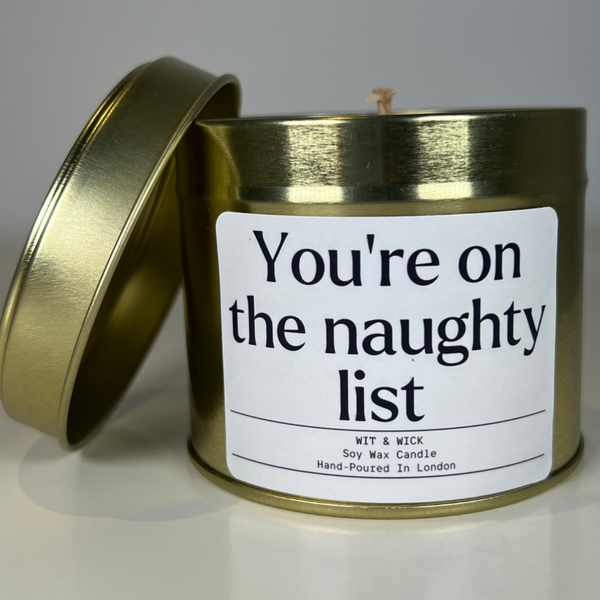 You're On The Naughty List