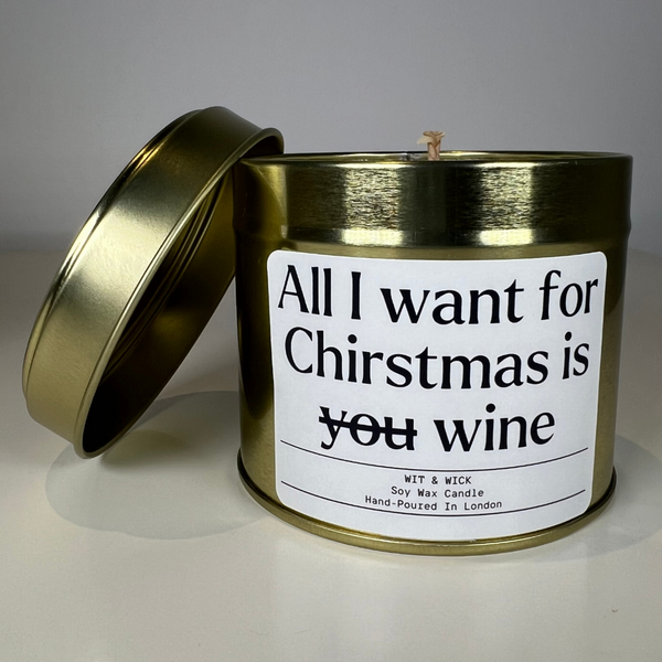 All I Want For Chirstmas Is *You* Wine