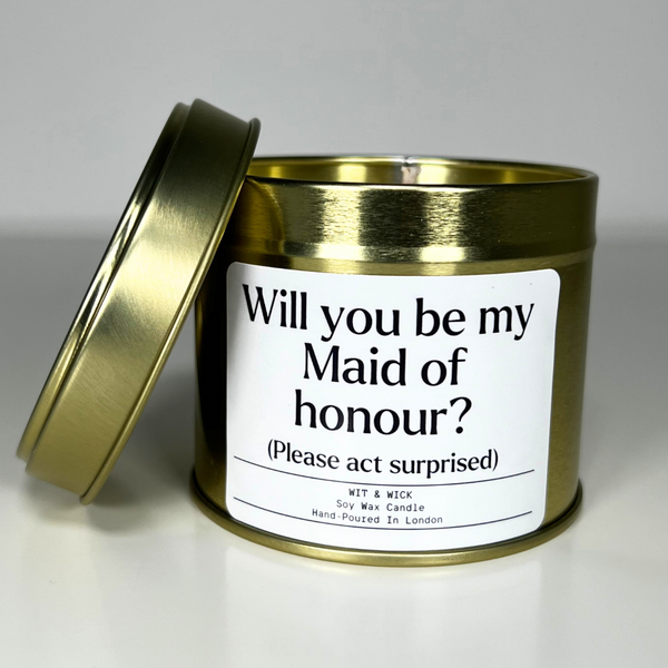 Will You Be My Maid Of Honour? (Please Act Surprised)