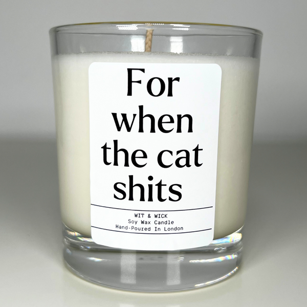 For When The Cat Shits